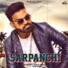 Karam Sandhu - Sarpanchi - Single